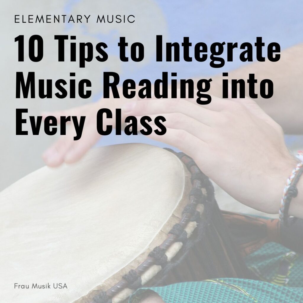 How to Integrate Music Reading into EVERY Elementary Music Class with image of adult hands playing drum