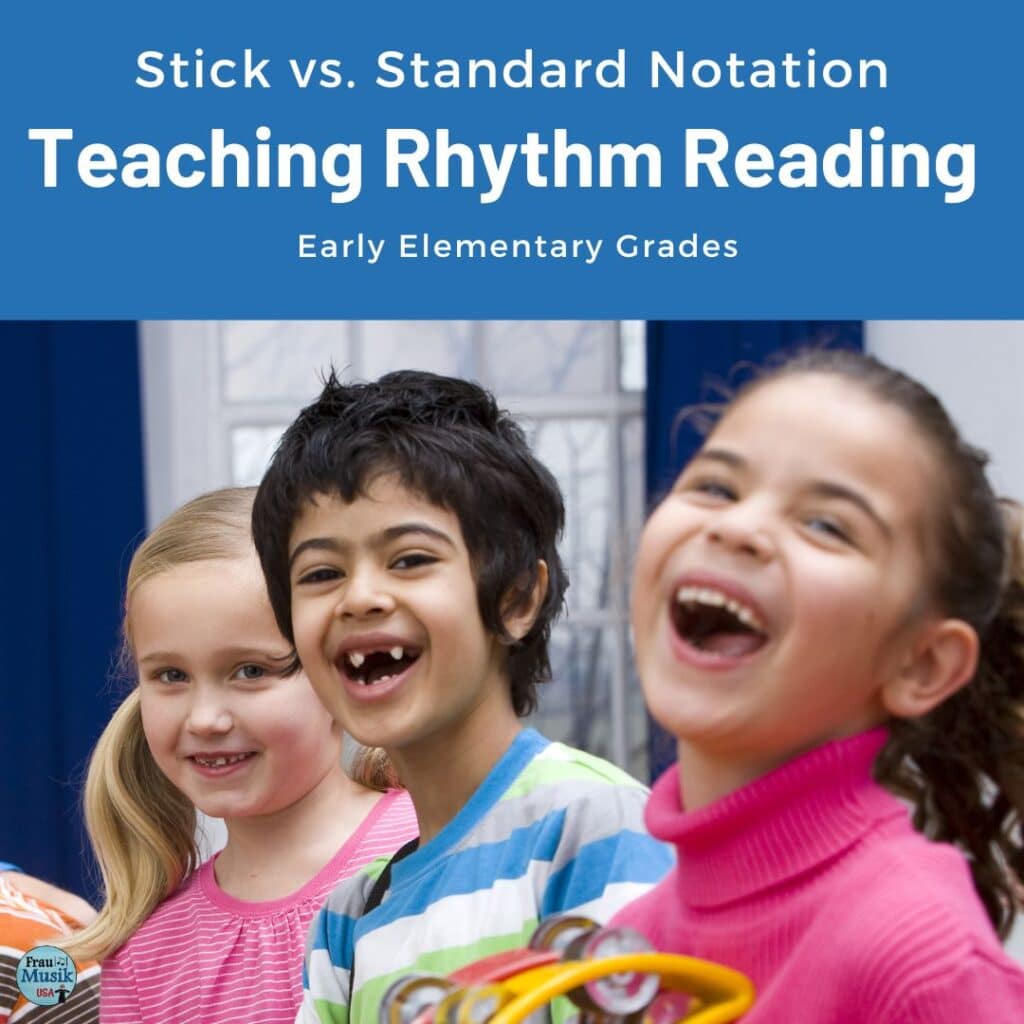 Teaching Young Children to Read Music Standard Notation vs. Stick Notation