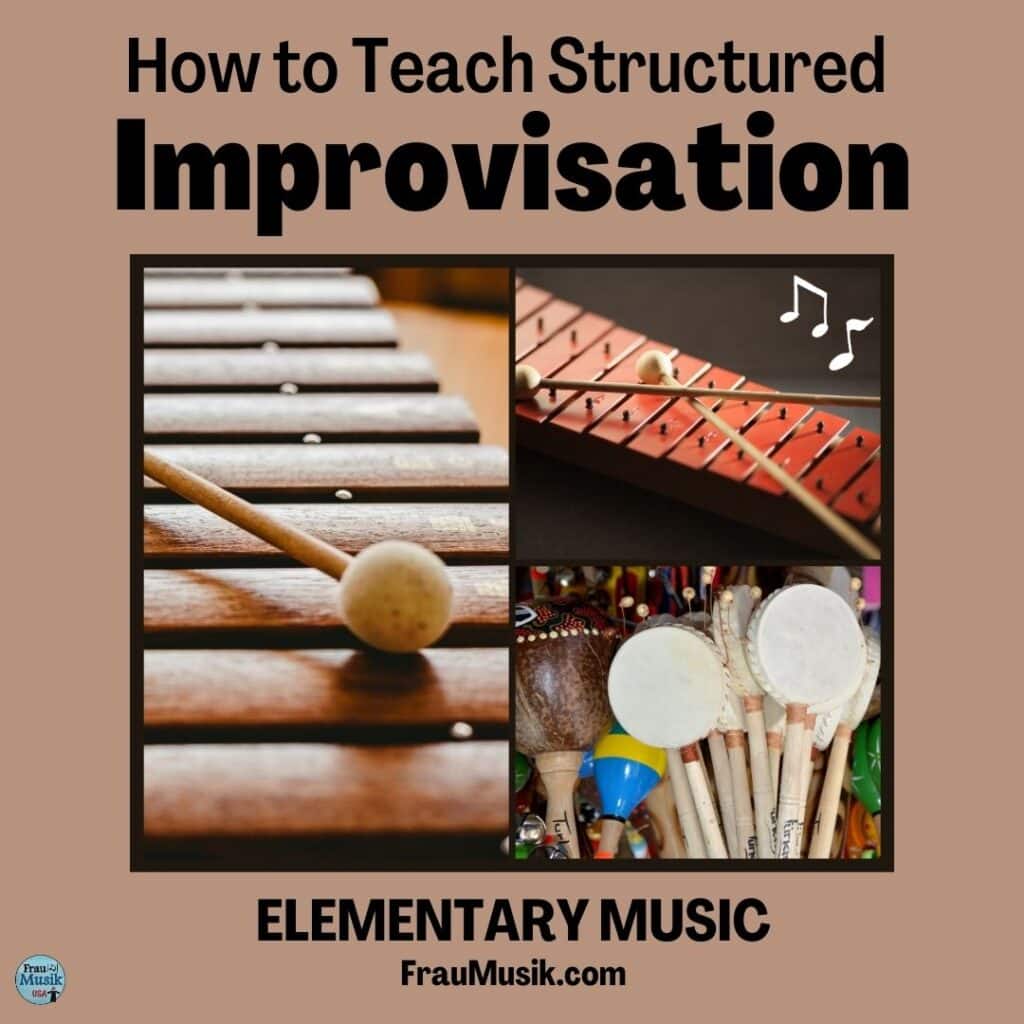 How to Teach Improvisation in Elementary Music Class Images include xylophones and classroom instruments