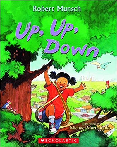 Up, Up, Down, storybook by Robert Munsch