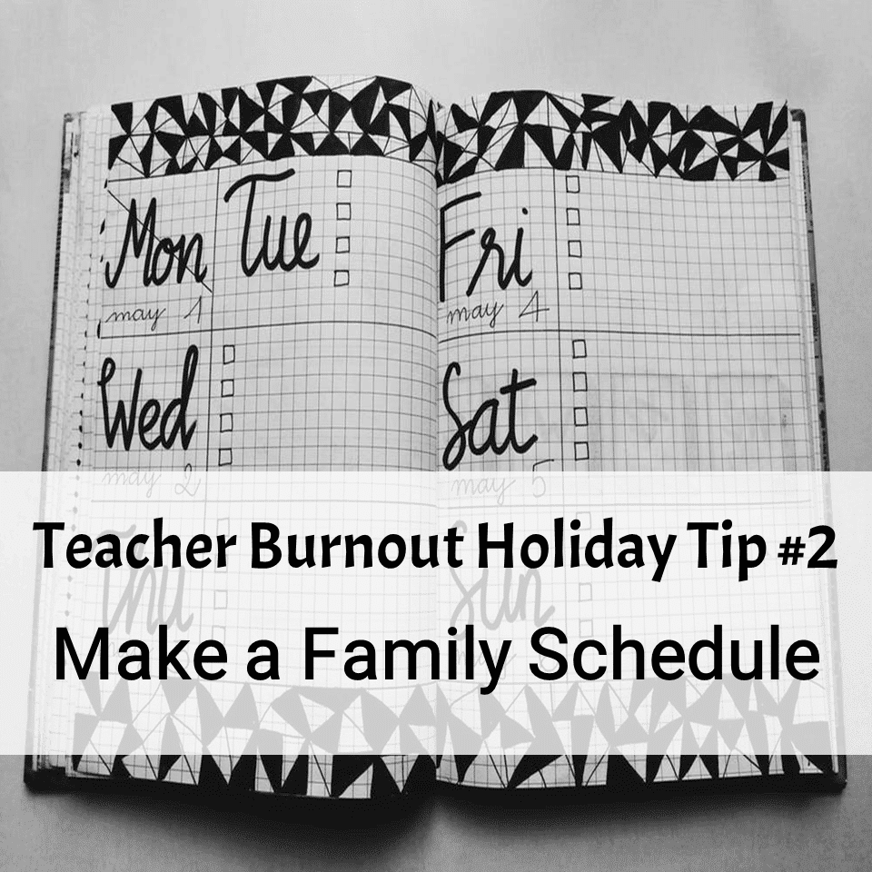 Prevent Teacher Burnout Tip #2