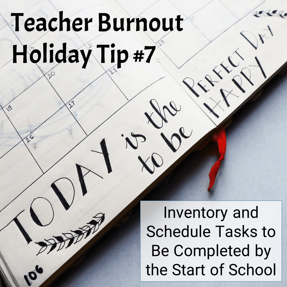 Prevent Teacher Burnout | Tip #7