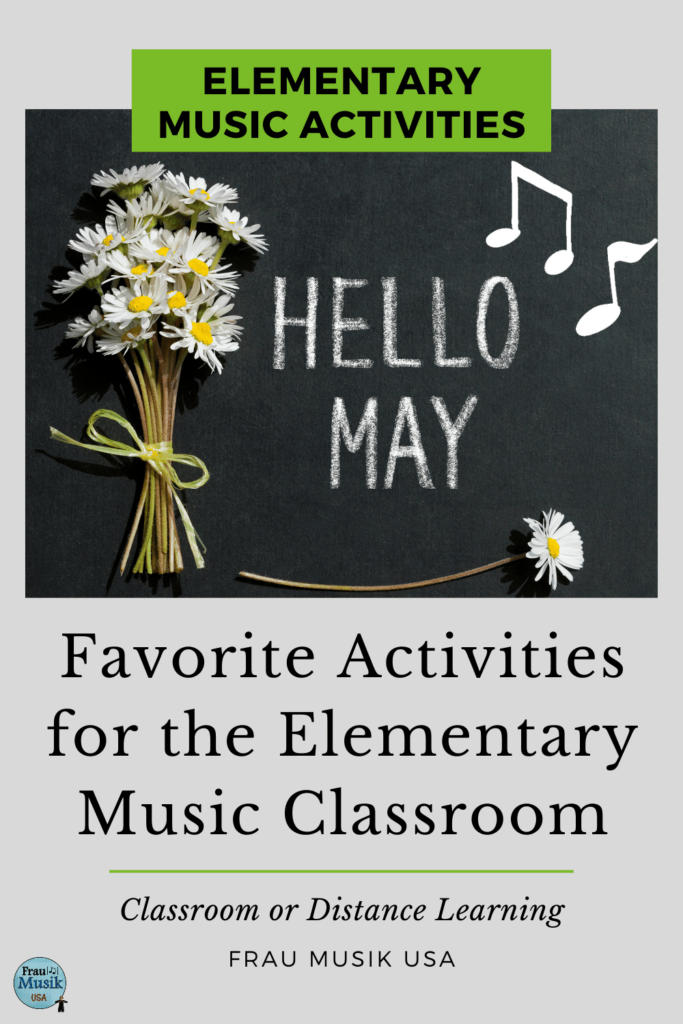 Elementary Music Activities  | Ideas for Classroom or Distance Learning - May Favorites