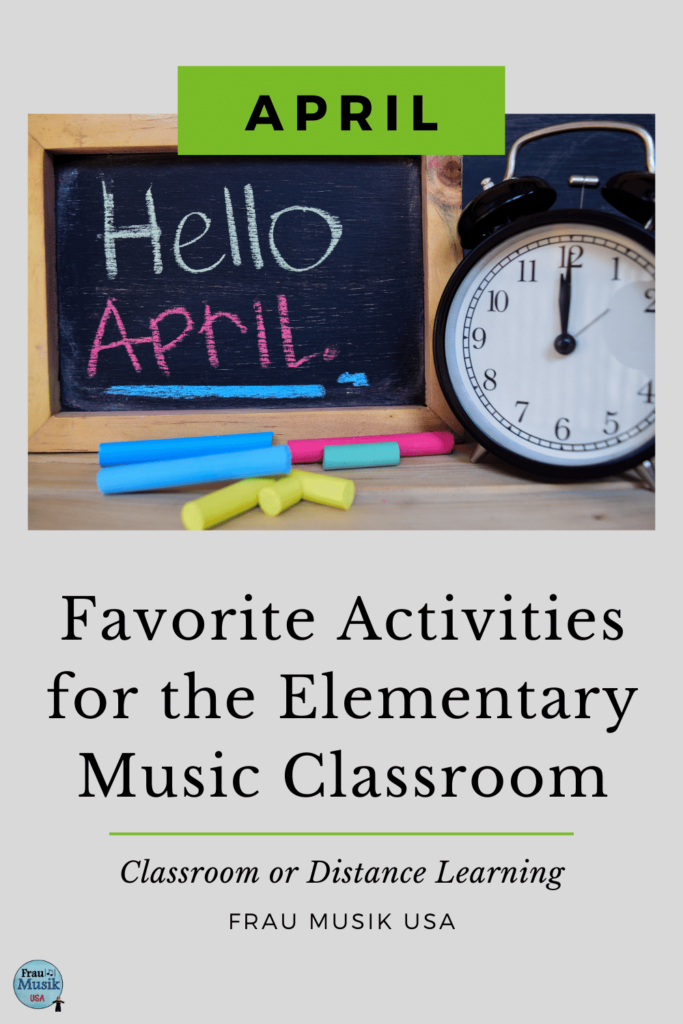 Ideas, Activities, and Lessons for Elementary Music Classroom | April Favorites