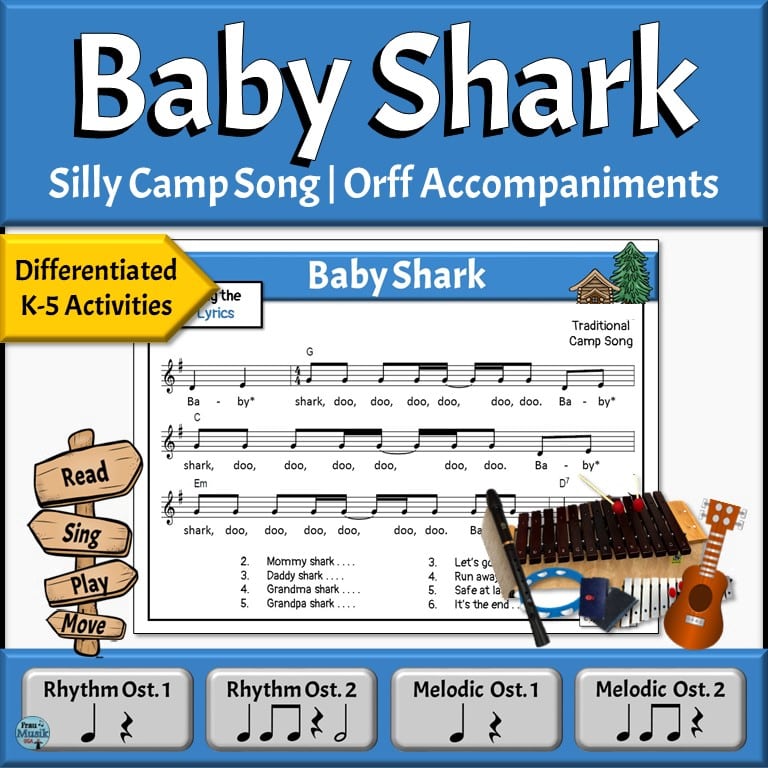 Silly Camp Song with Differentiated Orff Accompaniments for Elementary Music Classroom - Baby Shark