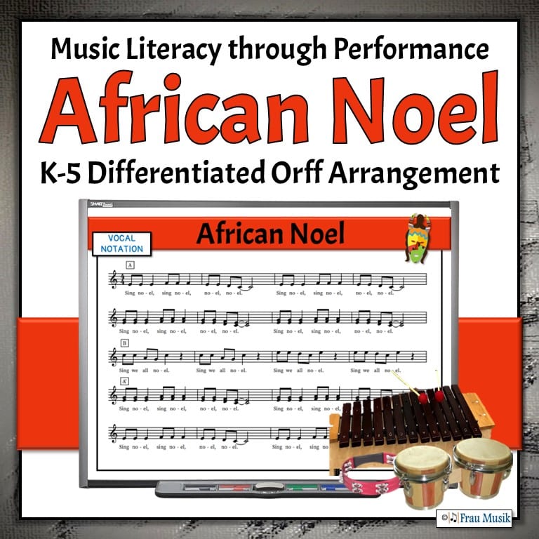 Winter Holiday Song with Orff Accompaniment for K-5 Elementary Music Class | African Noel