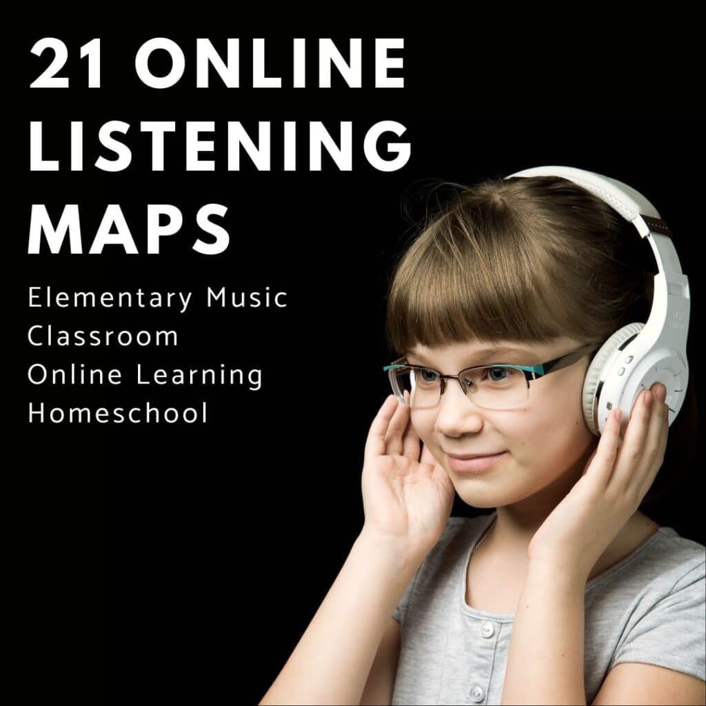 Girl in elementary music class wearing headphones. Text says 21 Online Listening Maps.